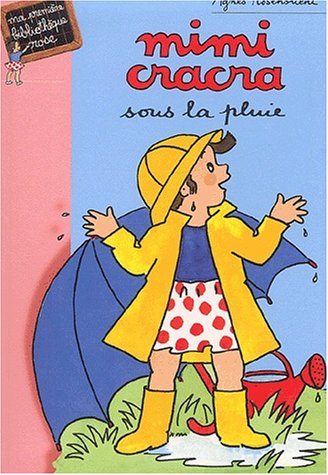 Mimi Cracra joue sous la pluie