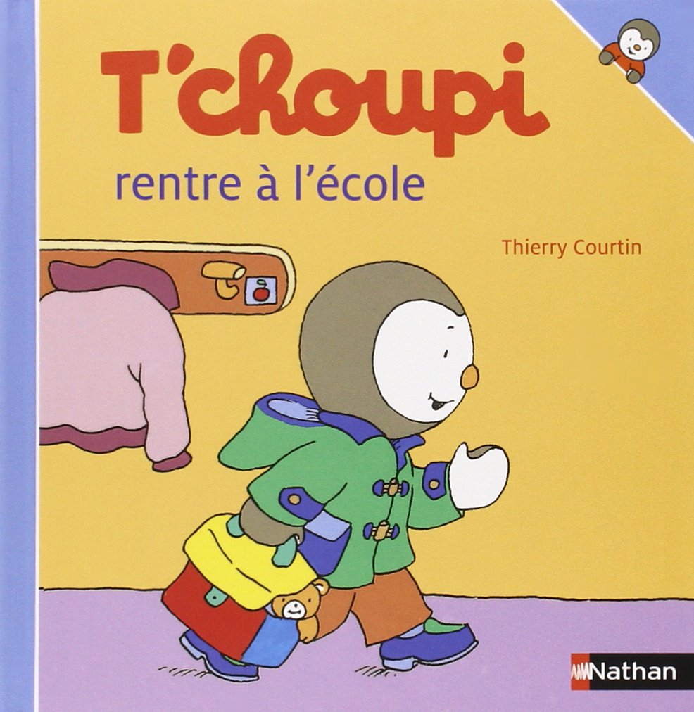 T'CHOUPI RENTRE A L'ECOLE