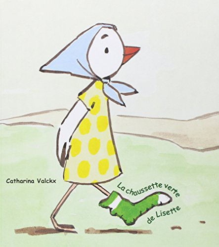 LA CHAUSSETTE VERTE DE LISETTE