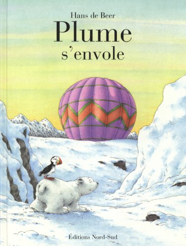 Plume s'envole (FR: LPB & Big Ballo (French Edition)