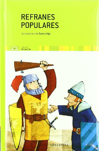 Refranes populares (Coleccion Alcancia, 2) (Spanish Edition)