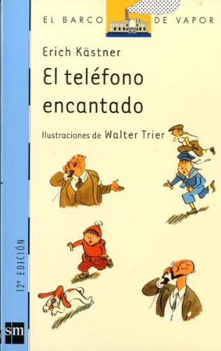 El teléfono encantado (El barco de vapor: serie azul / The Steamboat: Blue Series) (Spanish Edition)
