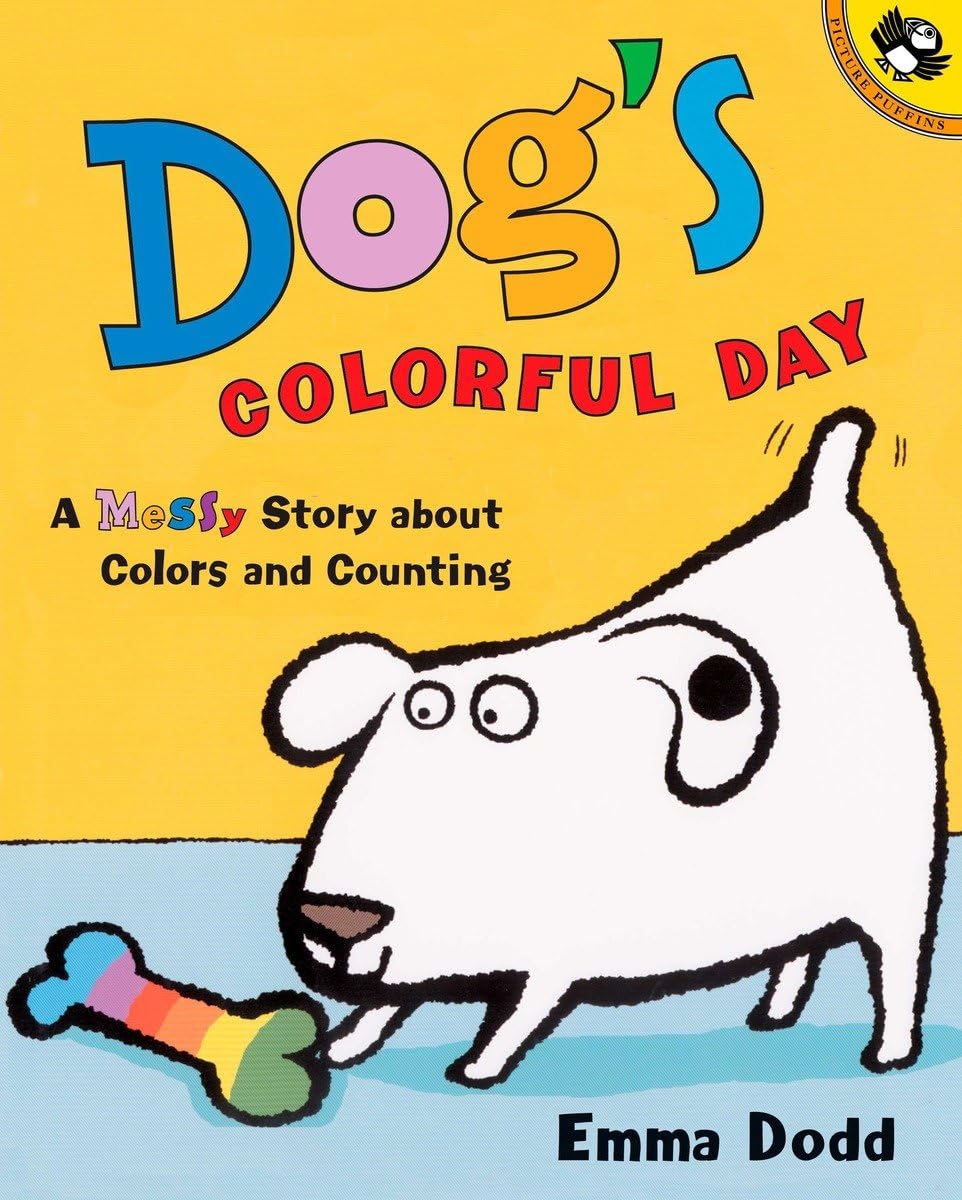 Dog's Colorful Day: A Messy Story About Colors and Counting (Picture Puffin Books)