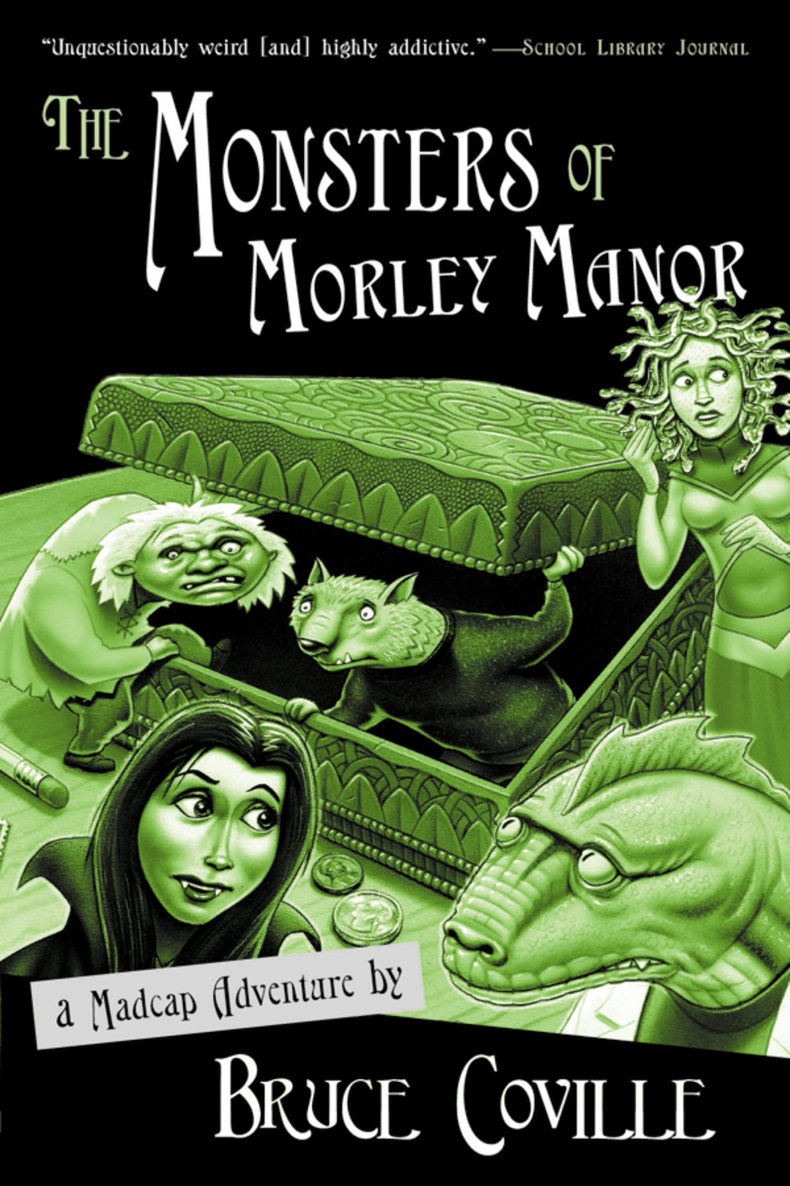 The Monsters of Morley Manor: A Madcap Adventure