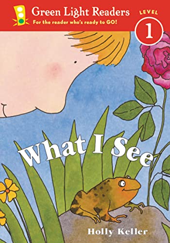 What I See (Green Light Readers)