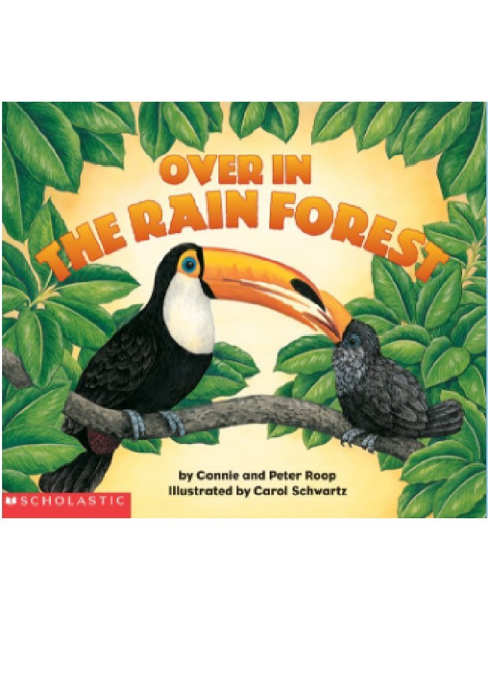 Over in the Rain Forest