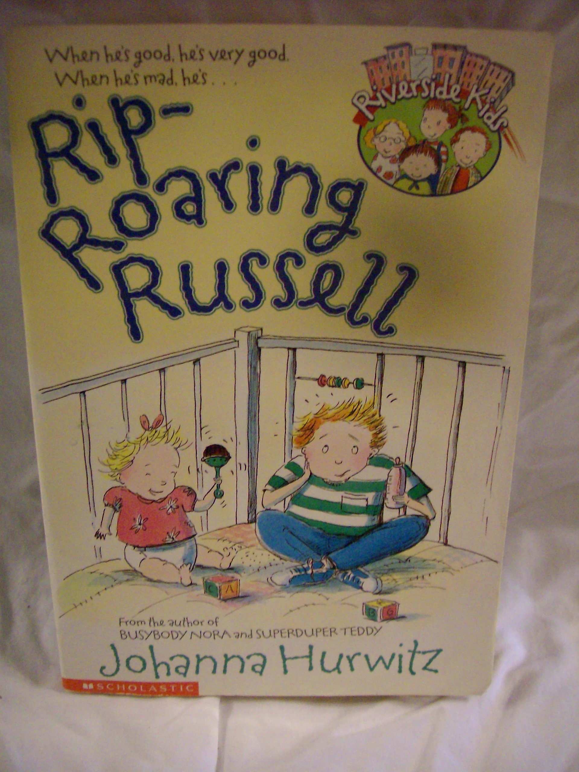 RIp-Roaring Russell (Riverside Kids)