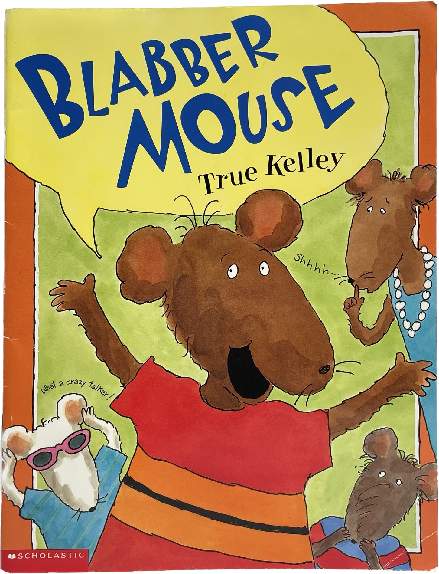 Blabber Mouse