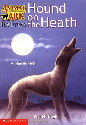 Hound on the Heath (Animal Ark Hauntings #6)
