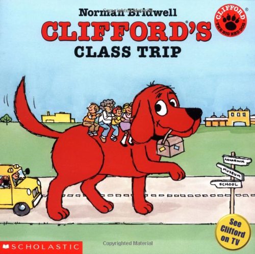 Clifford's Class Trip
