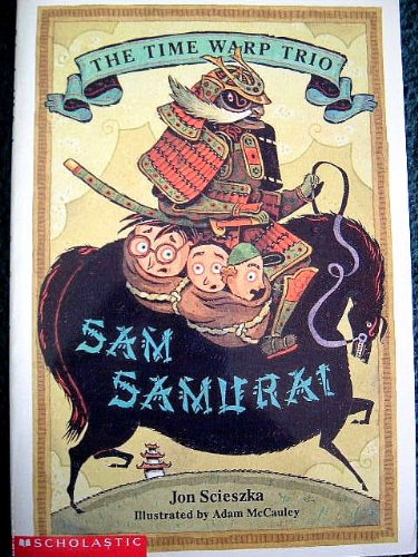 Sam Samurai (The Time Warp Trio)