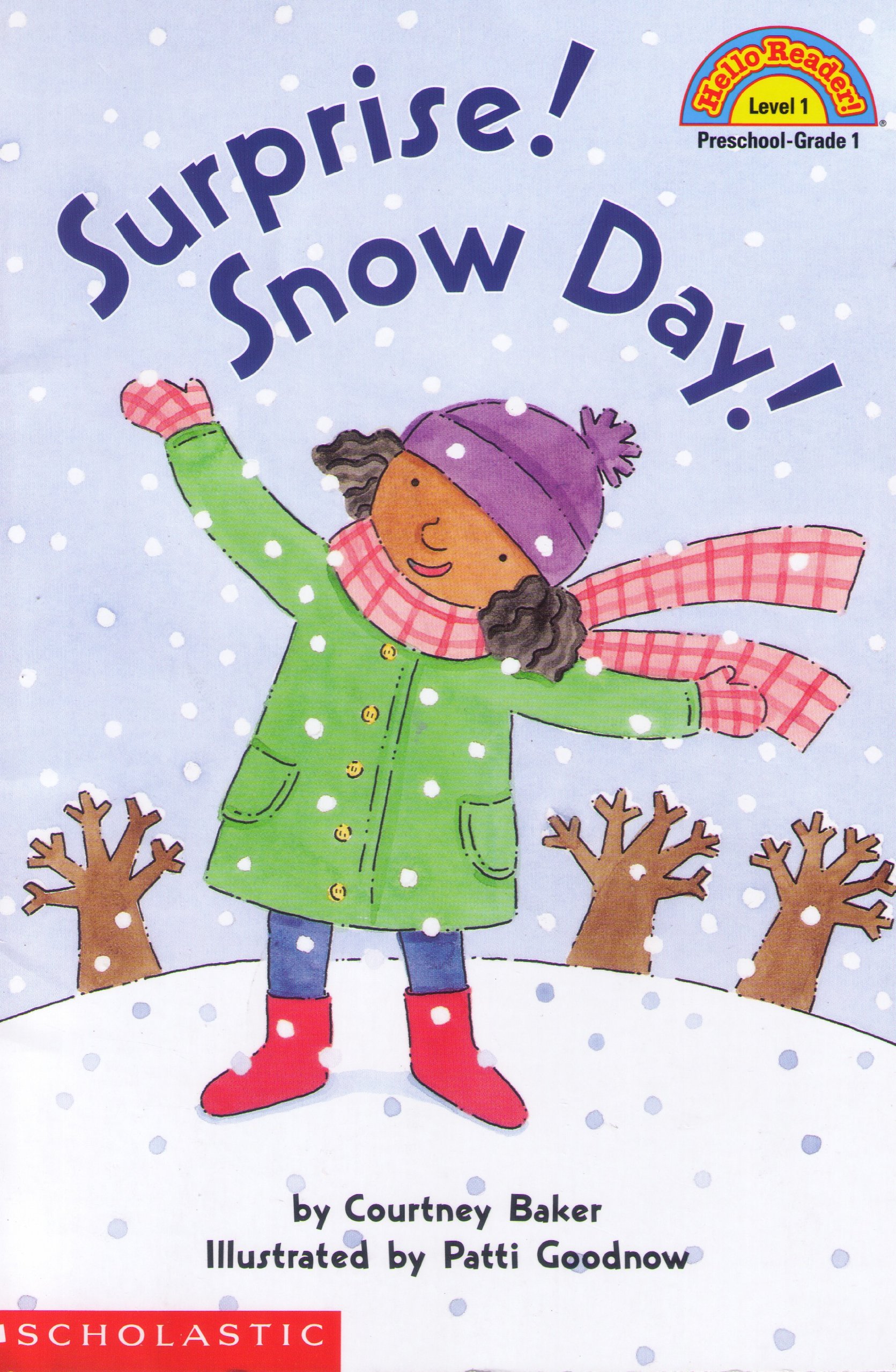 Surprise! Snow Day!