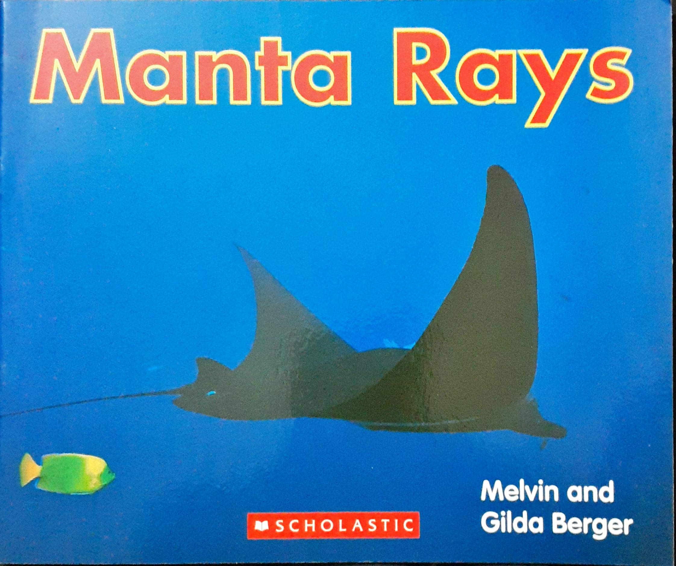Manta rays (Scholastic time-to-discover readers)