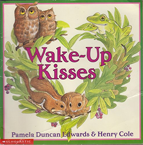 Wake-Up Kisses