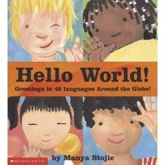 Hello World! Greetings in 42 Languages Around the Globe!