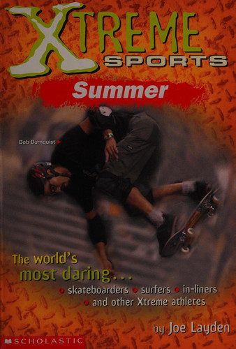 Xtreme sports: summer
