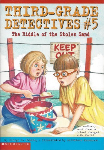 The Riddle of the Stolen Sand (Third-Grade Detectives: #5)