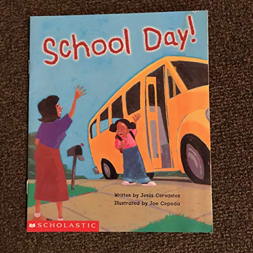 School Day! (Scholastic ReadingLine)