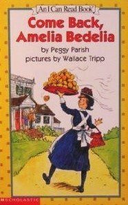 Come Back, Amelia Bedelia by Peggy Parish (2003) Paperback