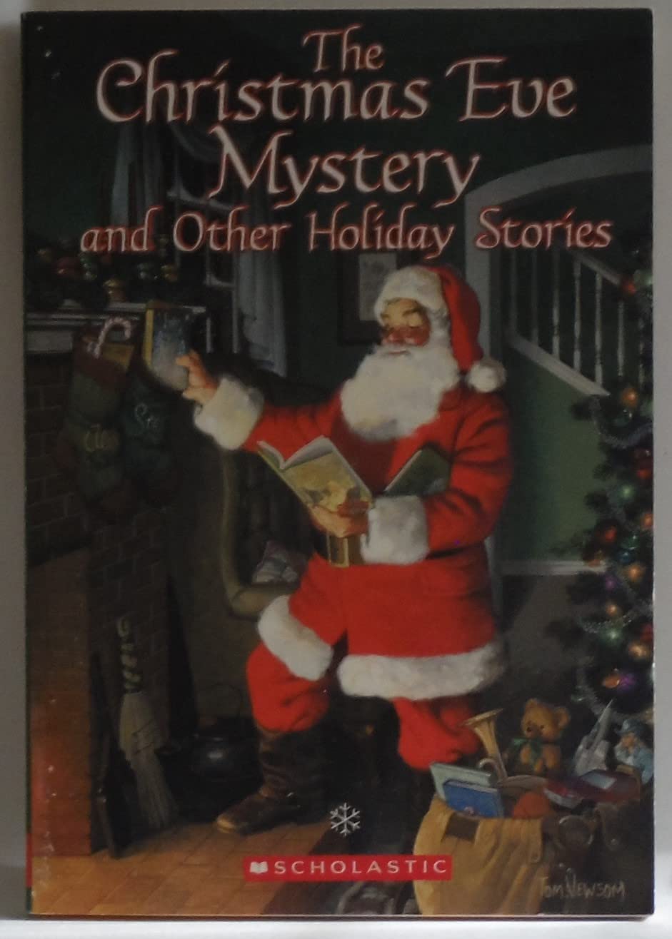 The Christmas Eve Mystery and Other Holiday Stories