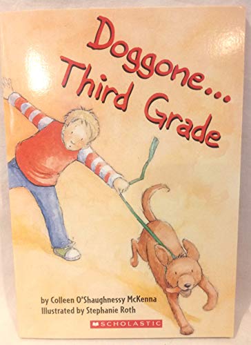 Doggone...third Grade