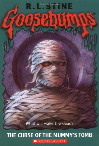 The Curse of the Mummy's Tomb (Goosebumps, No. 5)