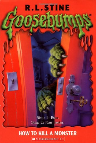 Goosebumps #46: How to Kill a Monster