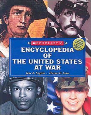 Scholastic Encyclopedia Of The US At War (updated For 2003)