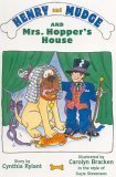 Henry and Mudge and Mrs. Hopper's House