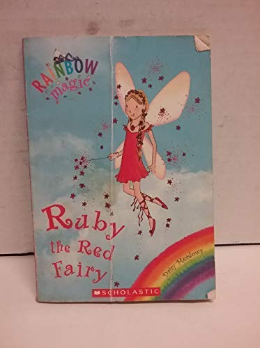 Ruby the Red Fairy (Rainbow Magic #1)