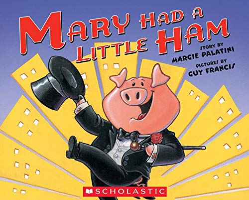 Mary Had A Little Ham