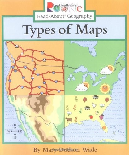 Types of Maps (Rookie Read-About Geography: Maps and Globes)