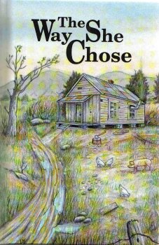The Way She Chose