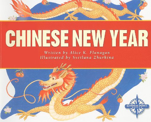 Chinese New Year (Holidays and Festivals)