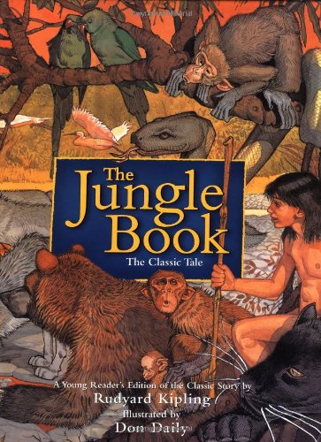 The Jungle Book : The Classic Tale