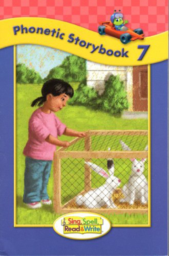 SING, SPELL, READ AND WRITE LEVEL ONE STORYBOOK 7 '04C