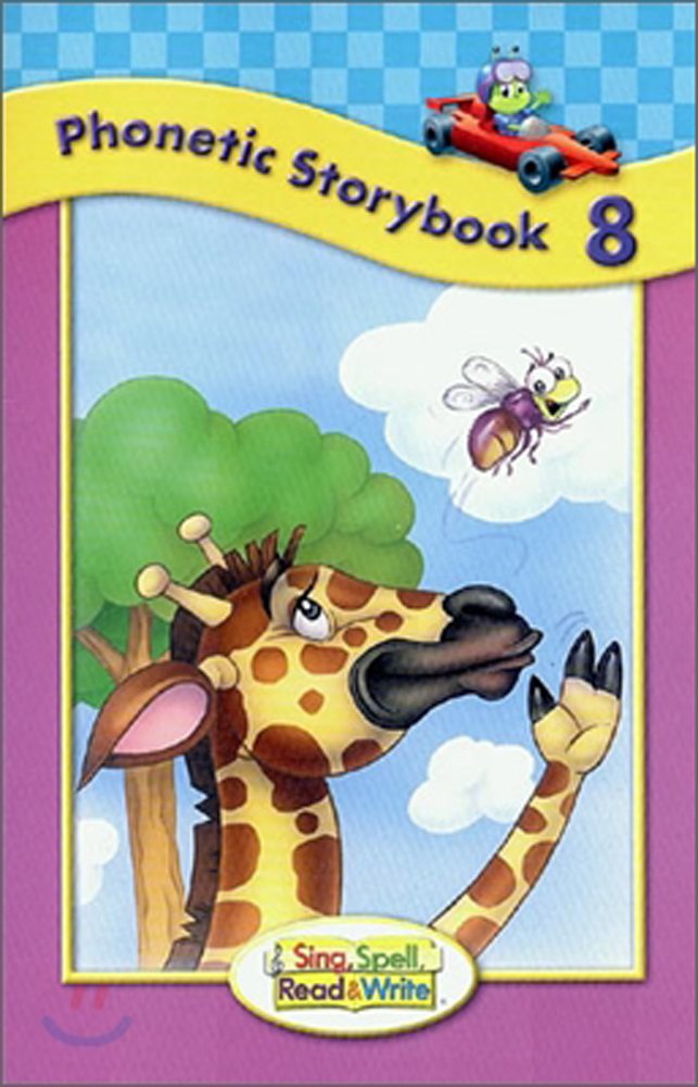 SING, SPELL, READ AND WRITE LEVEL ONE STORYBOOK 8 '04C