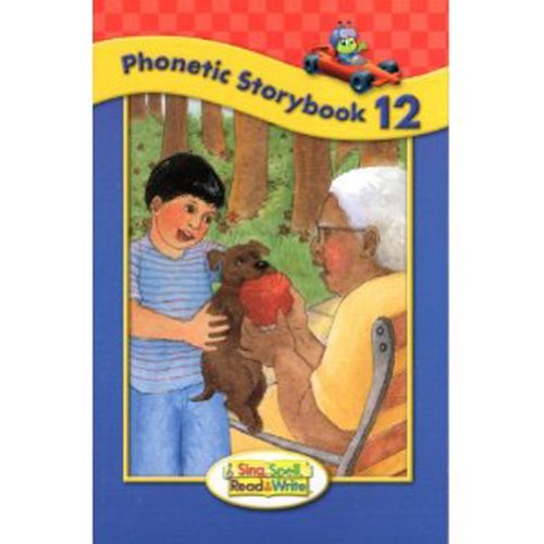 SING, SPELL, READ AND WRITE LEVEL ONE STORYBOOK 12 '04C