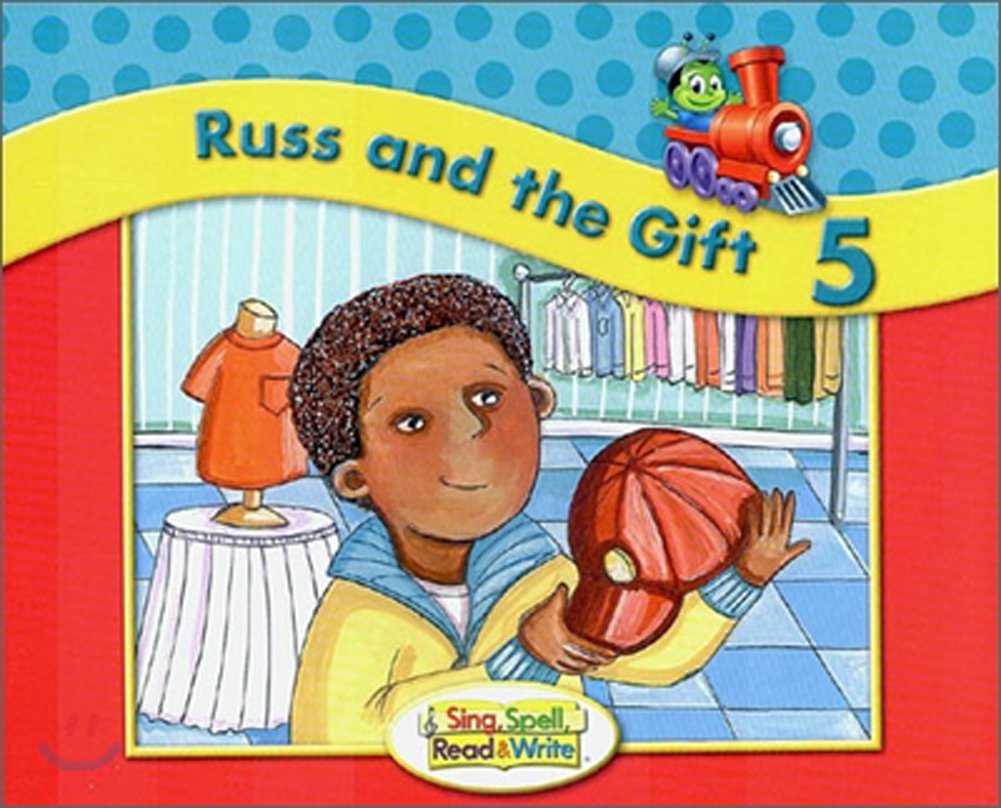 SING, SPELL, READ AND WRITE KINDERGARTEN STORYBOOK 5 '04C