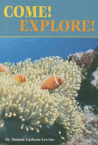 COMPREHENSION POWER READERS COME! EXPLORE! GRADE 2 SINGLE 2004C