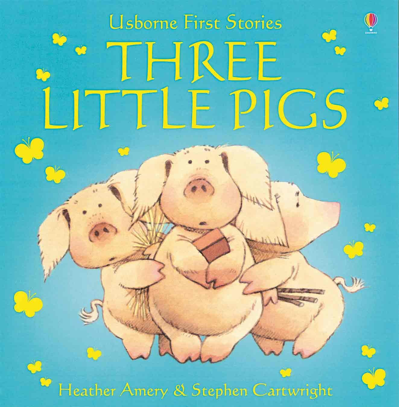 Three Little Pigs (Usborne First Stories)