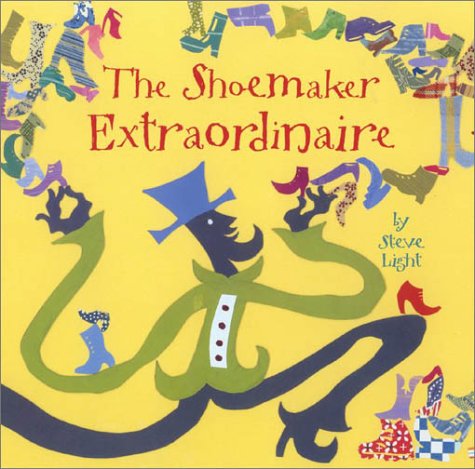 The Shoemaker Extraordinaire