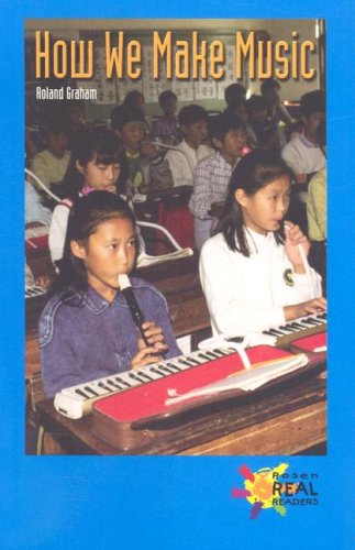 How We Make Music (Rosen Real Readers)