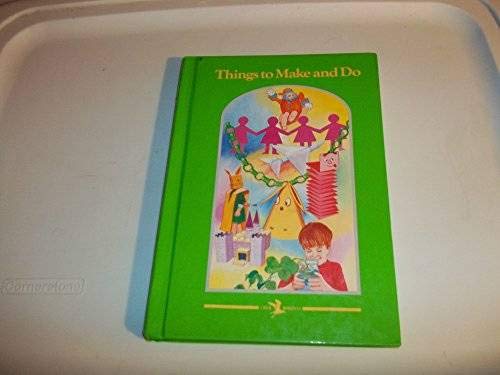 New Standard Encyclopedia (Child horizons) (Things To Make And Do)