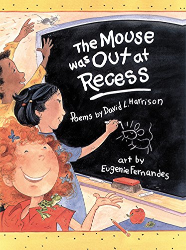 Mouse Was Out at Recess