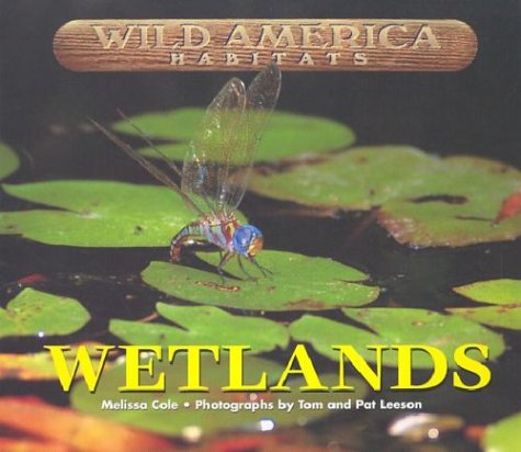 Wild America Habitats Wetlands