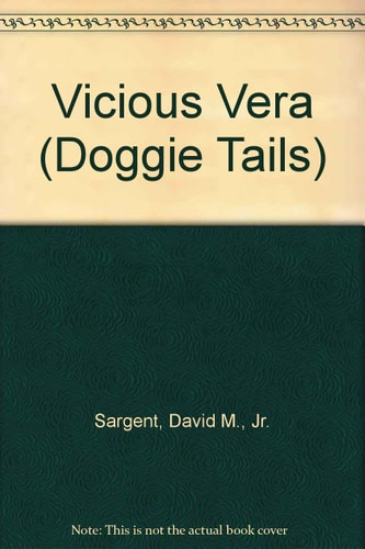 Vicious Vera (Doggie Tails)