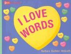 I Love Words