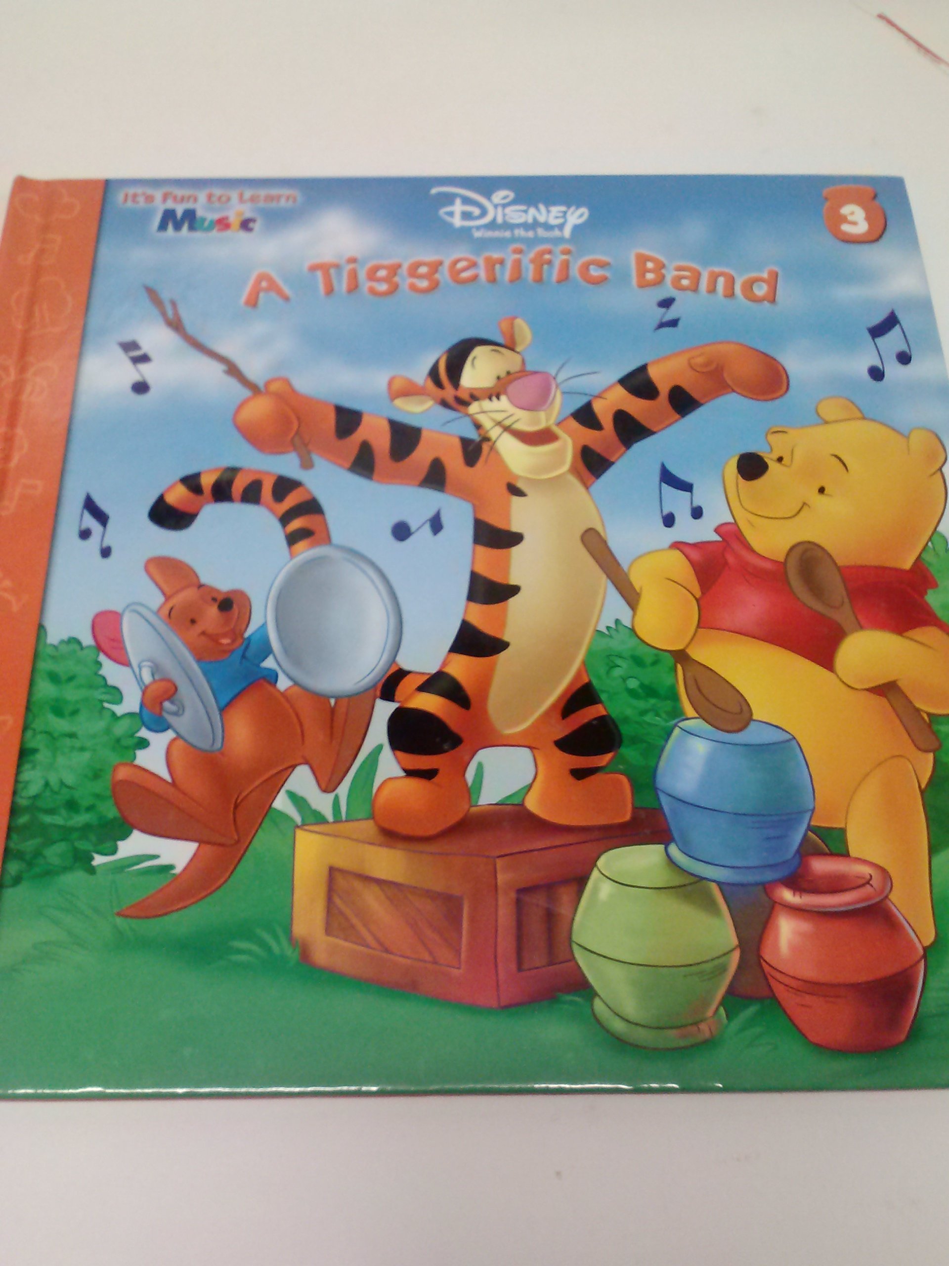 Disney Winnie the Pooh A Tiggerific Band (It's Fun To Learn ~ Music ~ series, Volume 3)