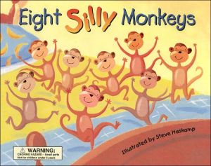 Eight Silly Monkeys